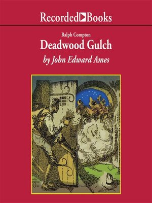 cover image of Deadwood Gulch